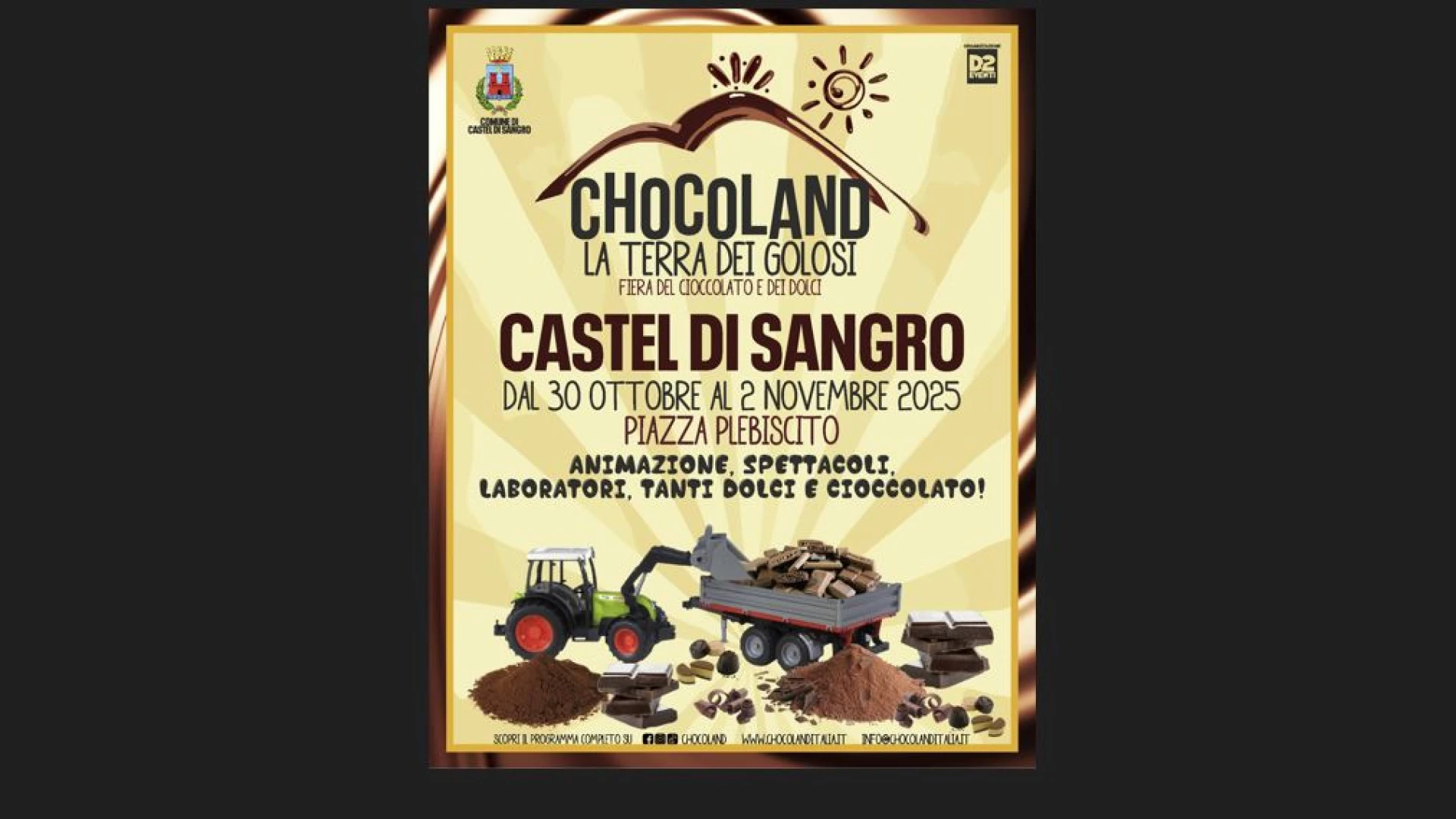 Chocoland la terra dei golosi approda a Castel Di Sangro. Dal 30 ottobre al 2 novembre in Piazza Plebiscito fiera del cioccolato e dei dolci.